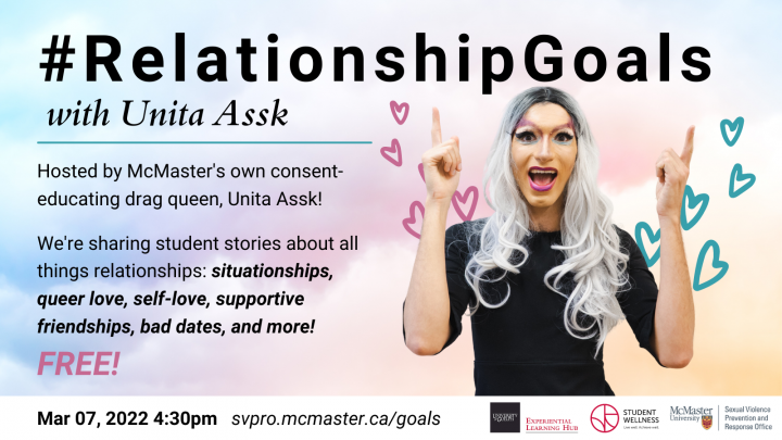 A poster for a past event Mar 7 called #RelationshipGoals with Unita Assk as she stands right side of the poster pointing up. Event is free and for more details, read below.
