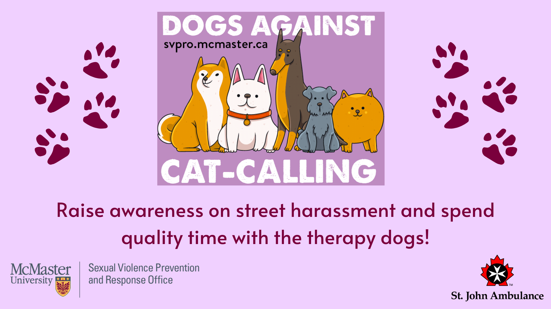 Banner for Dogs against catcalls event